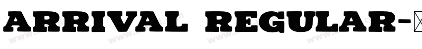 ARRIVAL Regular字体转换